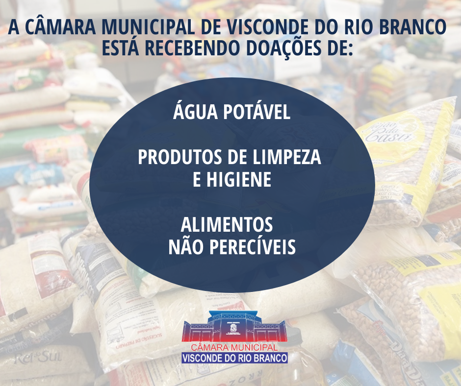 A Câmara Municipal está recebendo doações 