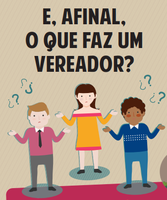 Qual é o trabalho desempenhado pelos  vereadores nas Câmaras Municipais?