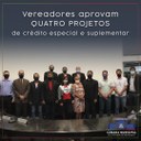 Vereadores aprovam quatro projetos de crédito especial e suplementar